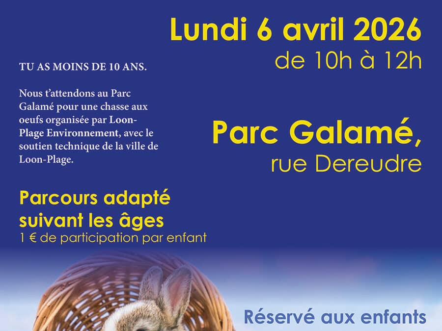Chasse aux Œufs par Loon-Plage Environnement