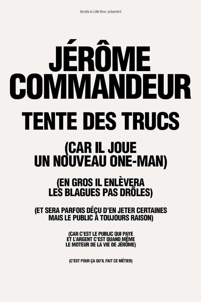 00_JeromeCommandeur_TenteDesTrucs_Affiche_GENERIQUE